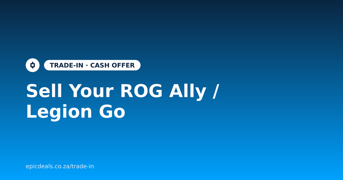 Sell your ROG Ally or Legion Go for cash with Epic Deals