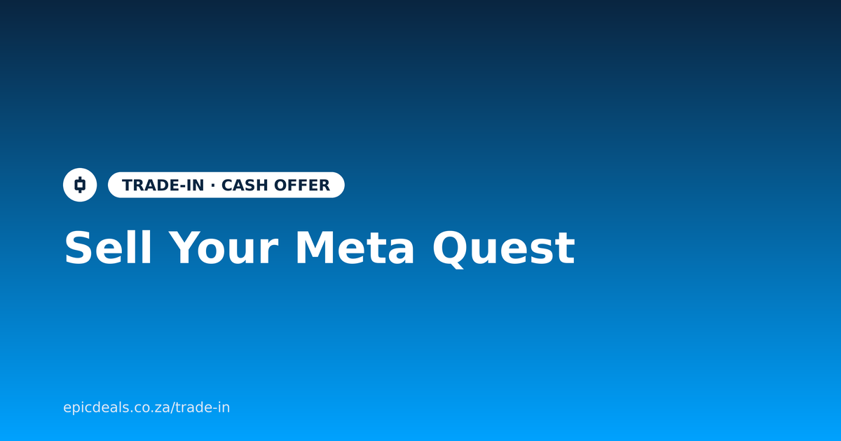 Sell your Meta Quest for cash with Epic Deals