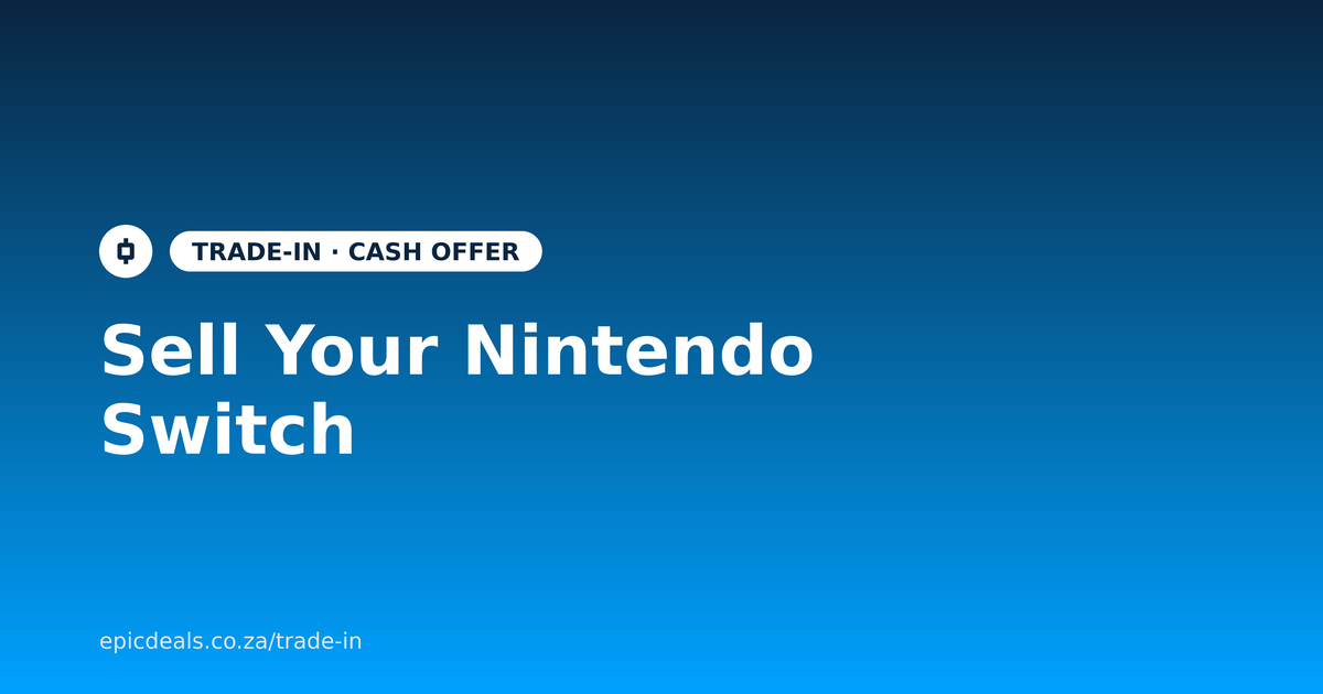 Sell your Nintendo Switch for cash with Epic Deals